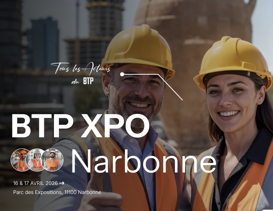 Nous serons pr&eacute;sents au Salon du BTP &agrave; Narbonne les 16 & 17 avril 2026