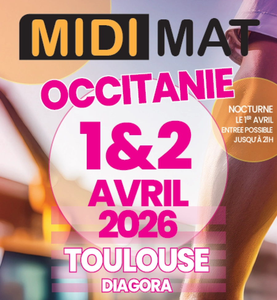Nous participons au salon MIDI MAT Occitanie les 1 & 2 avril 2026 &agrave; Toulouse